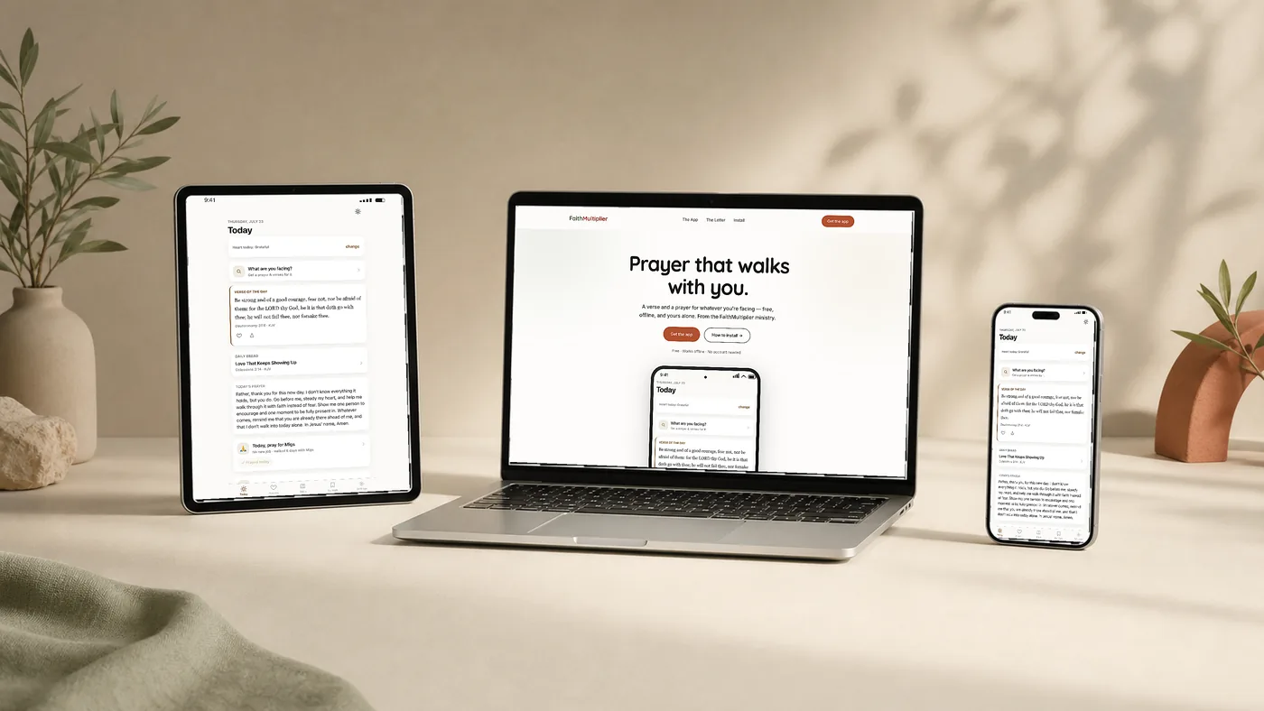 The FaithMultiplier Prayer App (Settings tab, light theme) open across a phone, tablet, and laptop, lined up on a desk.